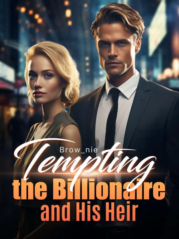 Tempting the Billionaire and His Heir